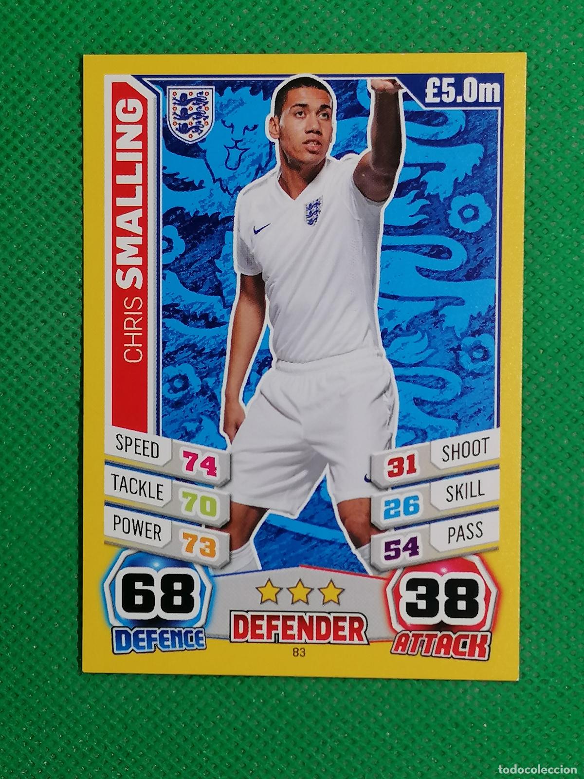 Cromos de f&uacute;tbol: 83 CHRIS SMALLING INGLATERRA ⚽ TOPPS MATCH ATTAX MUNDIAL WORLD CUP BRASIL 14 2014 ⚽