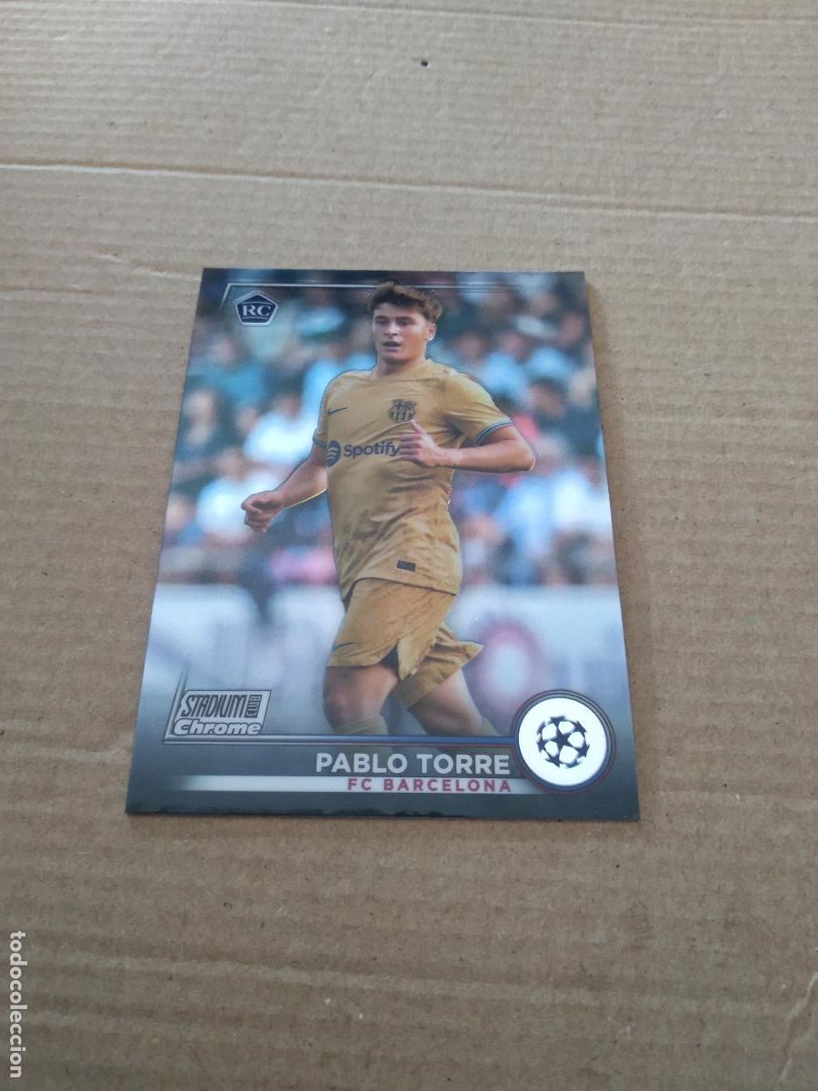 Cromos de Futebol: 32 PABLO TORRE BARCELONA BAR&Ccedil;A CROMO FUTBOL 22-23 TOPPS STADIUM CHROME CLUB COMPETITIONS 2022-2023