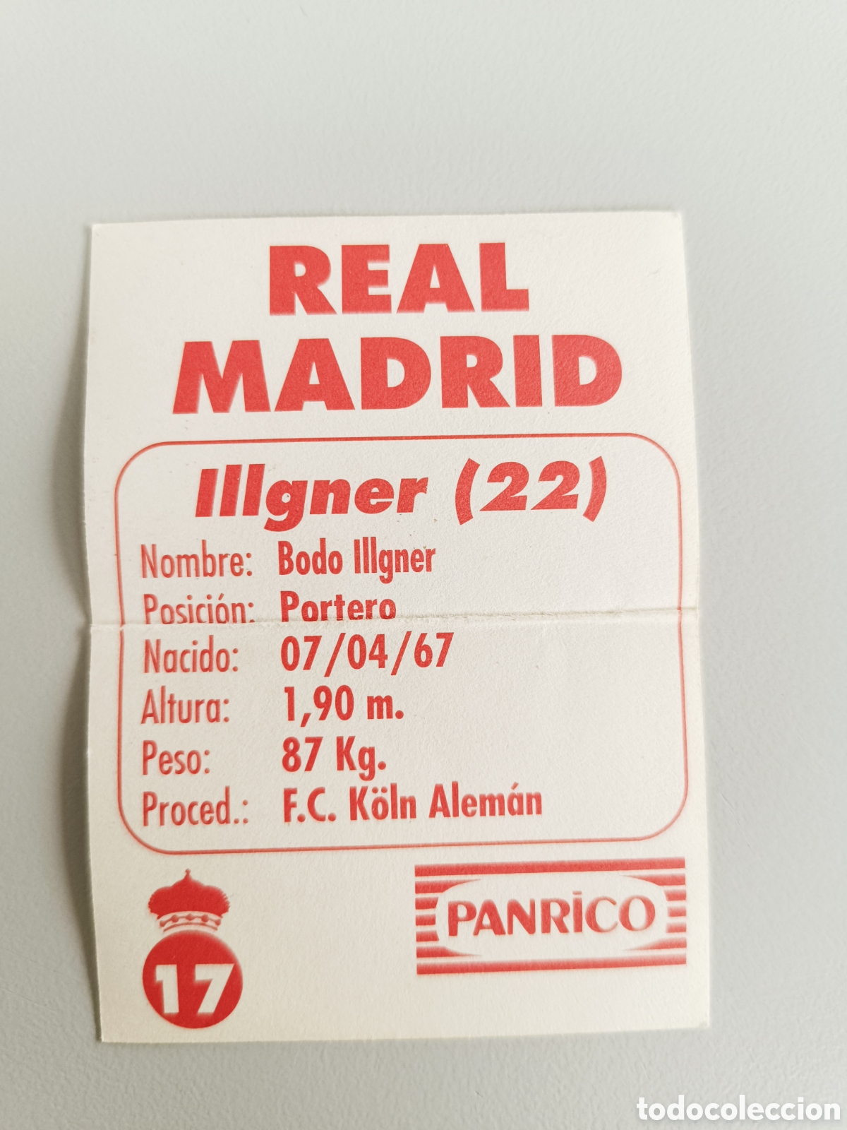 Cromos de f&uacute;tbol: Illgner. Panrico. Real Madrid - Foto 2