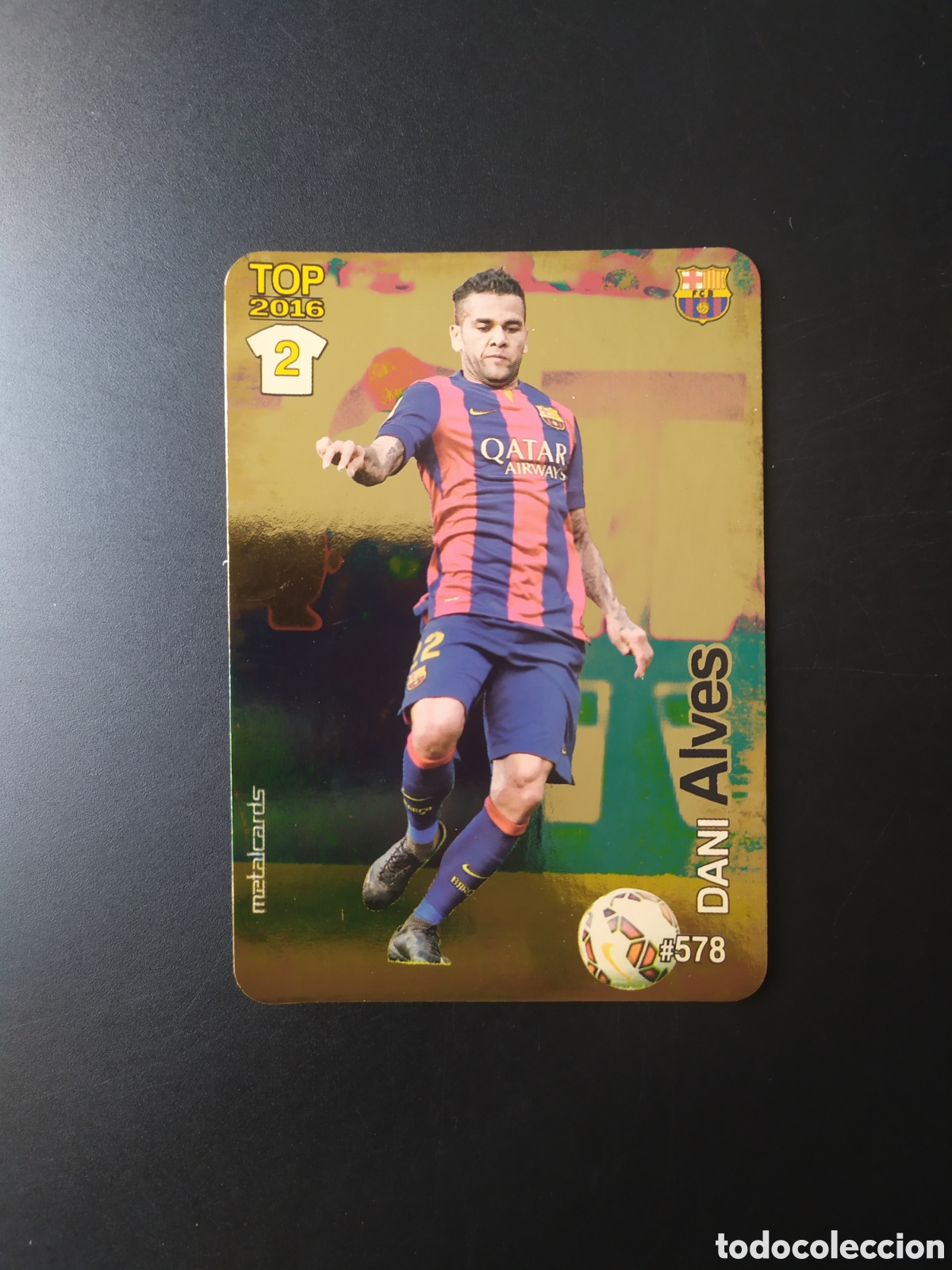 Figurine di Calcio: Mundicromo fichas Liga 2015 2016 15 16 Dani Alves brillo dorado n&deg; 578 Barcelona