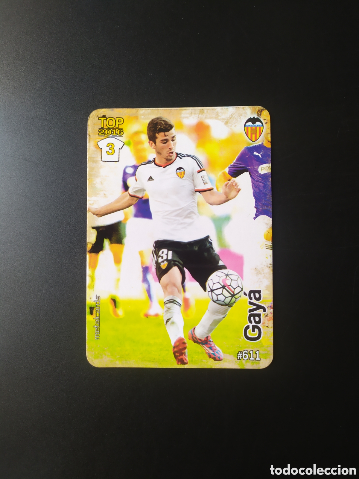 Cromos de f&uacute;tbol: Mundicromo fichas Liga 2015 2016 15 16 Gaya mate n&deg; 611 Valencia
