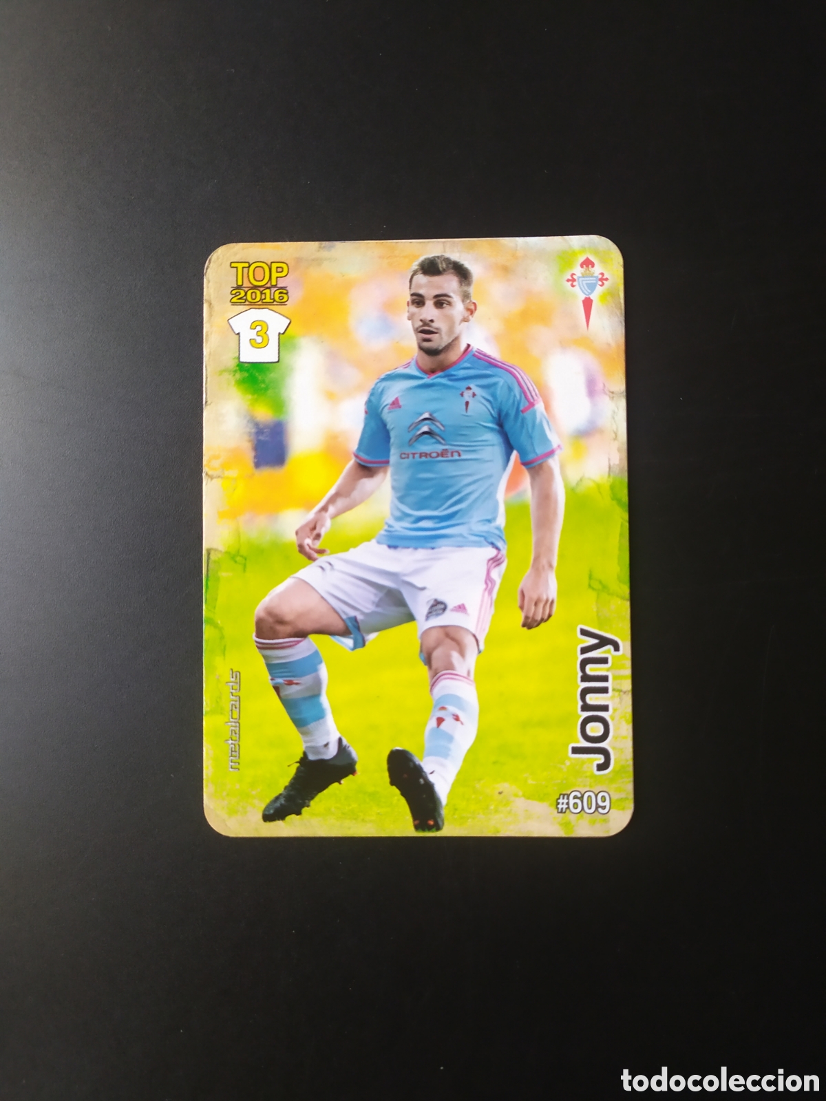 Cromos de f&uacute;tbol: Mundicromo fichas Liga 2015 2016 15 16 Jonny mate n&deg; 609 Celta Vigo