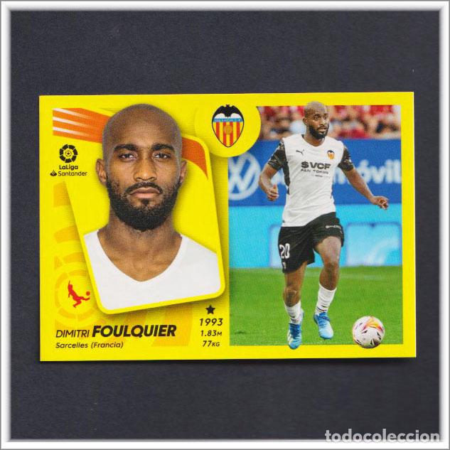 Football Stickers: LIGA ESTE 2021 2022 21 22 PANINI FOULQUIER N&ordm; 47 FICHAJE VALENCIA COLECCI&Oacute;N ALBUM 4&ordf; EDICI&Oacute;N