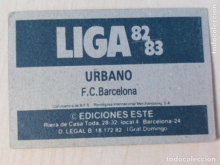 Cromos de f&uacute;tbol: EDICIONES ESTE 82 83 VERSION - URBANO - CROMO - BARCELONA - Foto 2