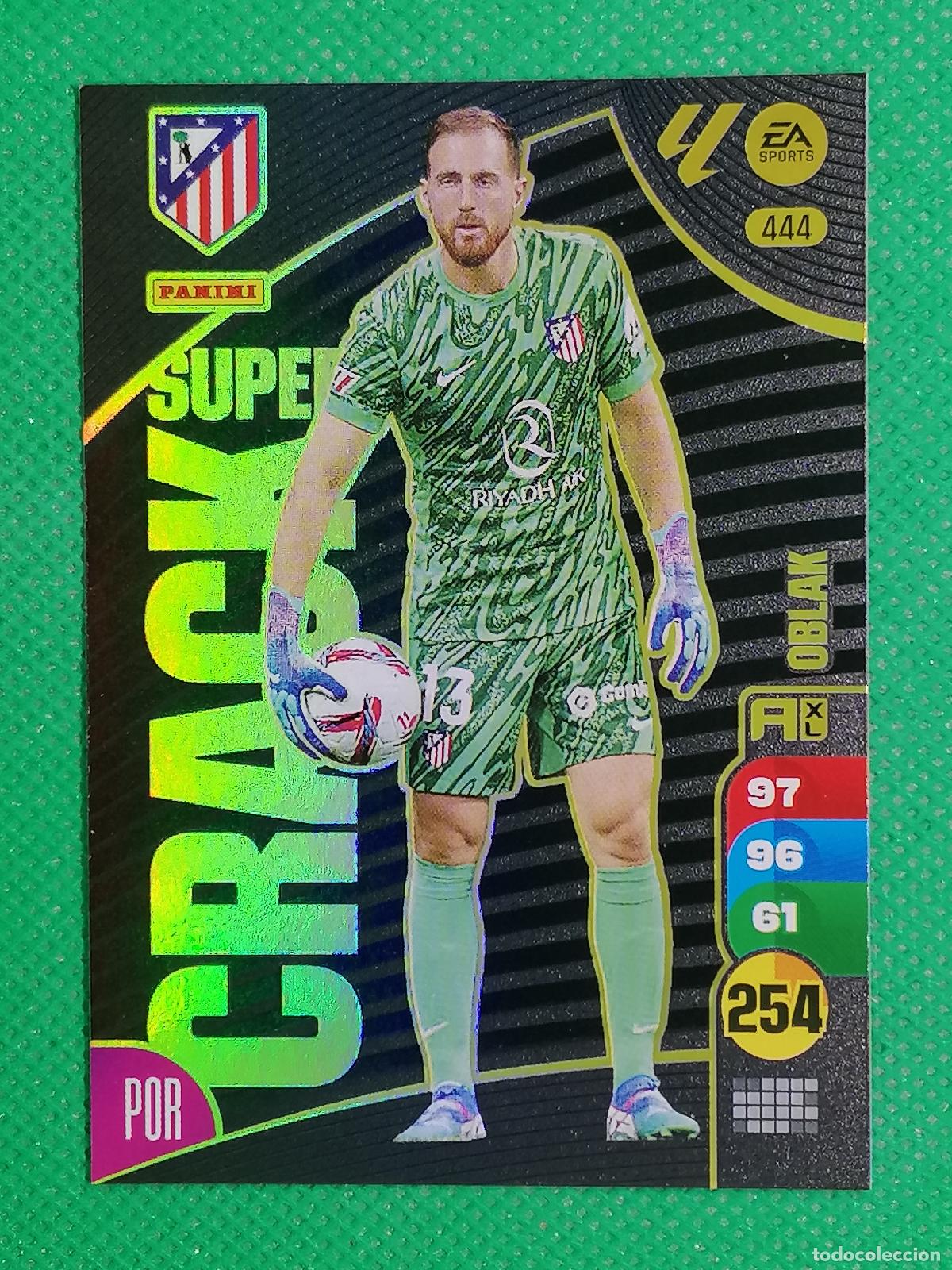 Cromos de f&uacute;tbol: 444 OBLAK ATLETICO MADRID SUPER CRACK ⚽ PANINI LIGA ADRENALYN XL 2024 2025 24 25 ⚽