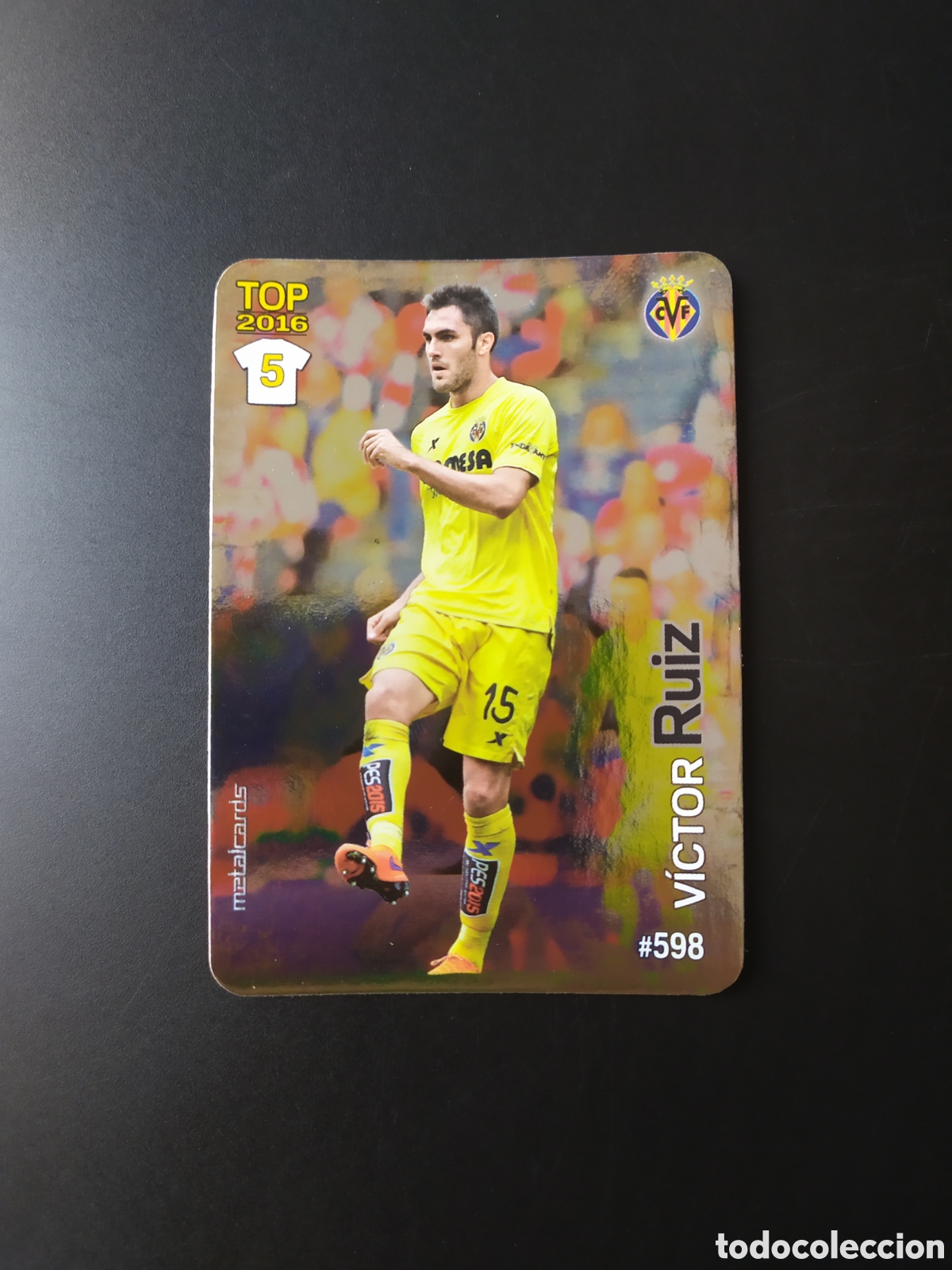 Cromos de Futebol: Mundicromo fichas Liga 2015 2016 15 16 Victor Ruiz brillo liso n&deg; 598 Villarreal