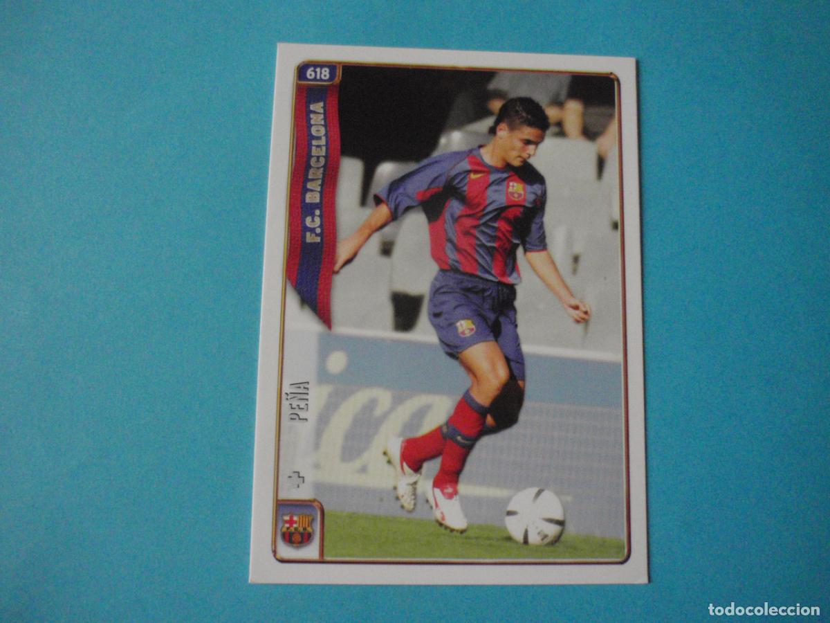 Cromos de f&uacute;tbol: Cromo f&uacute;tbol 618 PE&Ntilde;A Barcelona Trading Card FICHAS DE LA LIGA MUNDICROMO 2004 2005