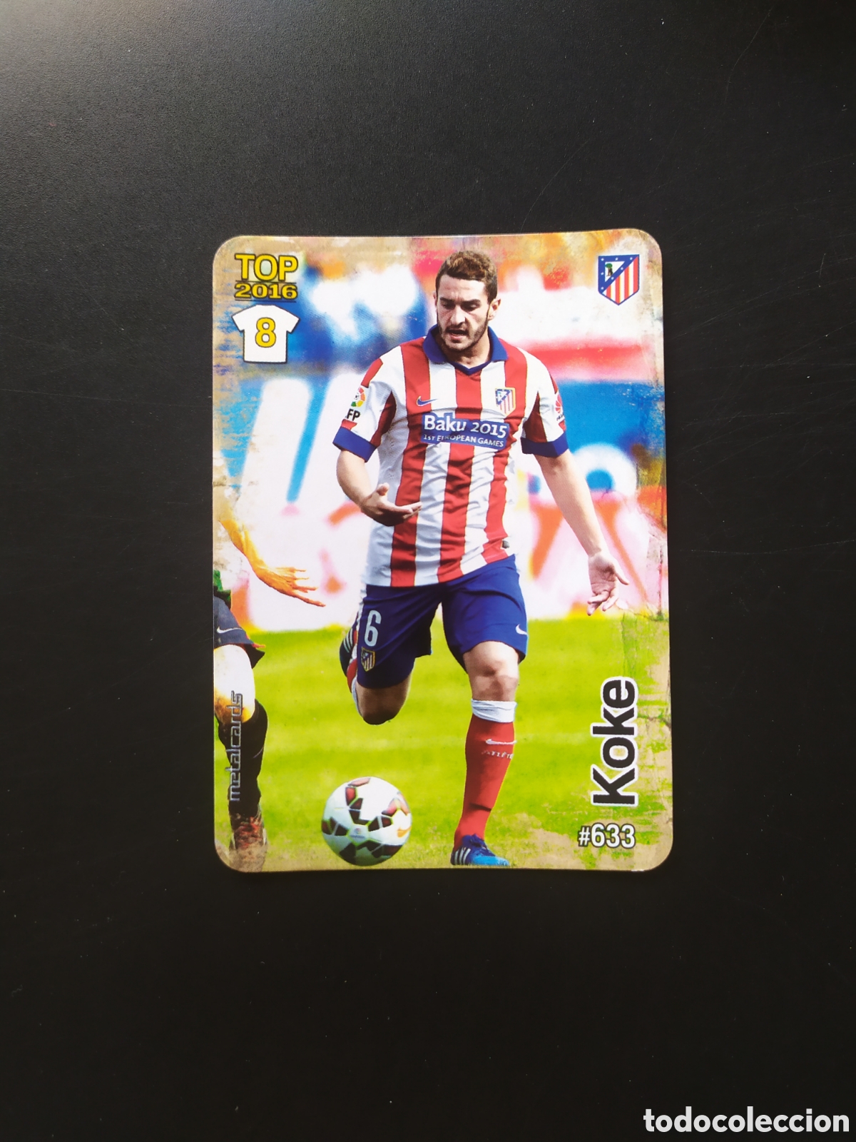 Football Stickers: Mundicromo fichas Liga 2015 2016 15 16 Koke mate n&deg; 633 Atl&eacute;tico Madrid