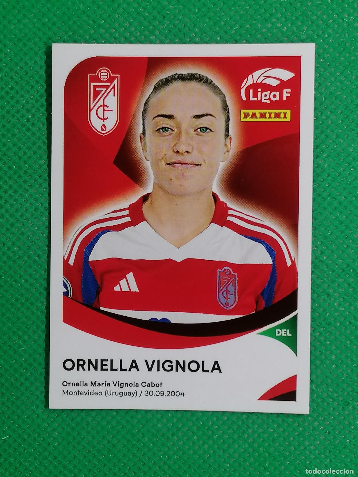Cromos de Futebol: 176 ORNELLA VIGNOLA GRANADA ⚽ PANINI LIGA F FEMENINA 2024 2025 24 25 ⚽