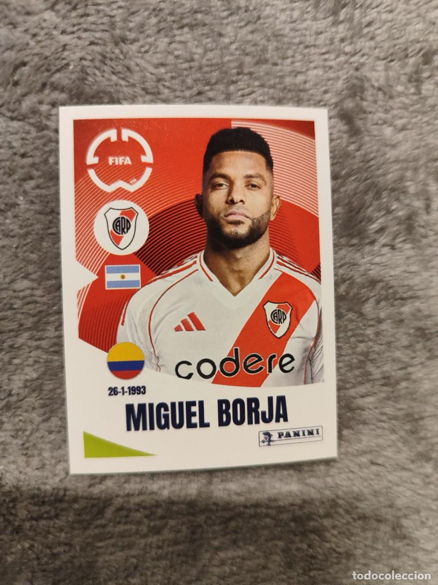Cromos de Futebol: 279 WORLD CUP 2025 FIFA MIGUEL BORJA CA RIVER PLATE PANINI MUNDIAL CLUBES 25 STICKERS