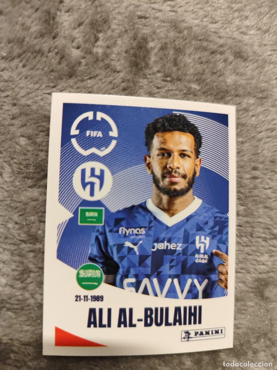 Fu&szlig;ball-Sticker: 502 WORLD CUP 2025 FIFA ALI AL-BULAYHI AL-HILAL PANINI MUNDIAL CLUBES 25 STICKERS