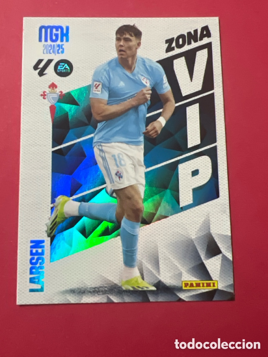 Cartes &agrave; collectionner de Football: C8896. 398 LARSEN CELTA DE VIGO ZONA VIP FICHAS ALBUM MEGACRACKS 2024 2025 MGK 24 25