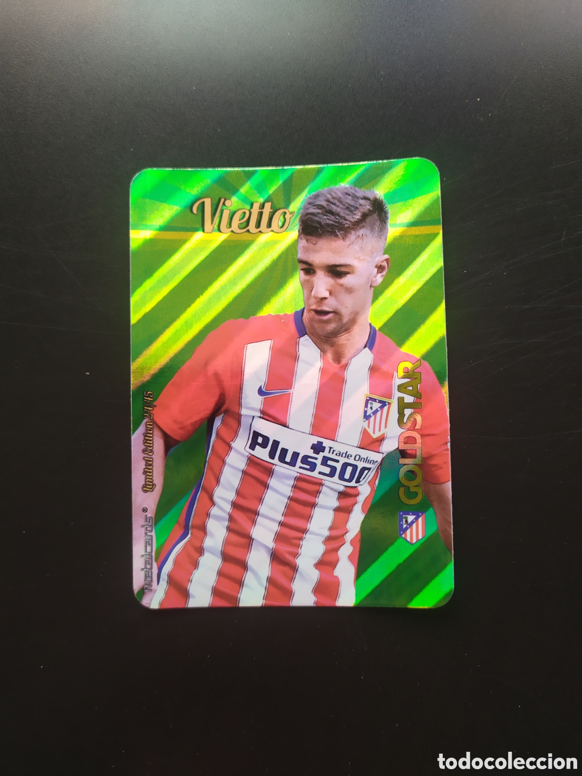 Cromos de Futebol: Mundicromo fichas Liga 2015 2016 15 16 Vietto goldstar brillo rayas limited 24/45 Atl&eacute;tico Madrid