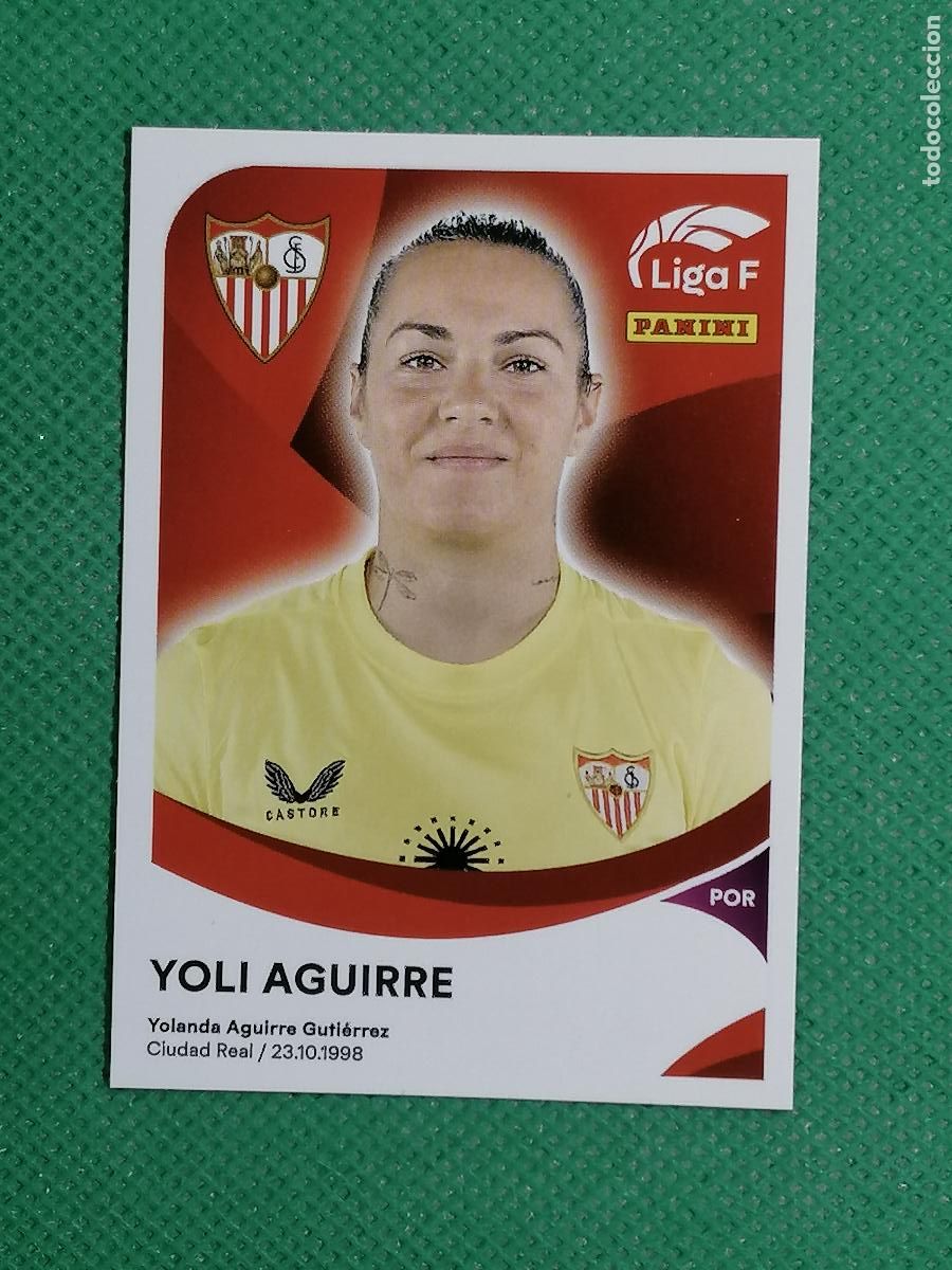 Figurine di Calcio: 285 YOLI AGUIRRE SEVILLA ⚽ PANINI LIGA F FEMENINA 2024 2025 24 25 ⚽