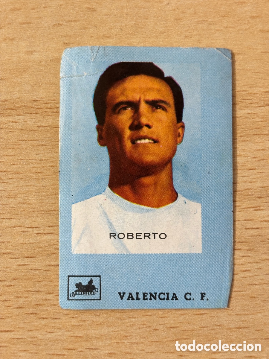 Cromos de F&uacute;tbol: Roberto Valencia CF Campeones y Estrellas 1967-68 chocolates Cibeles