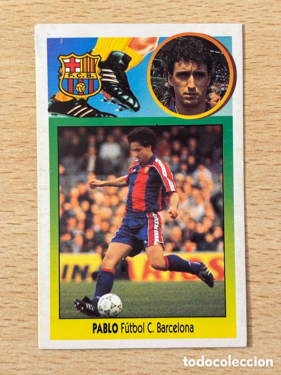 Cartes &agrave; collectionner de Football: Pablo baja FC Barcelona Ediciones Este 93/94 recuperado