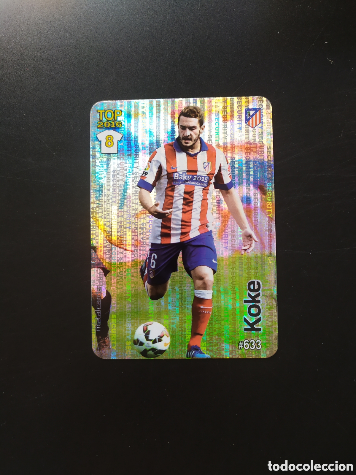 Football Stickers: Mundicromo fichas Liga 2015 2016 15 16 Koke brillo security n&deg; 633 Atl&eacute;tico Madrid