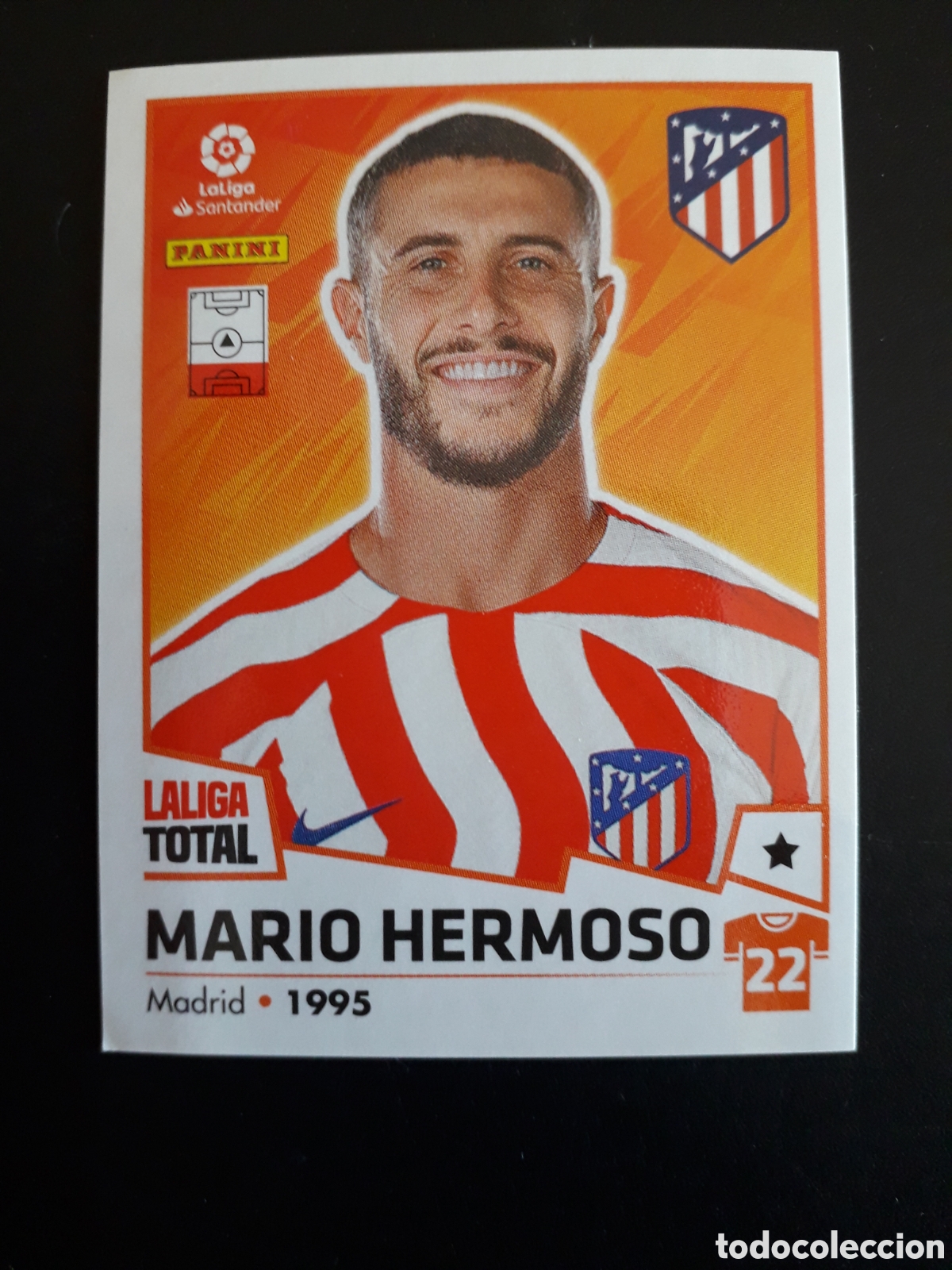 Cartes &agrave; collectionner de Football: MARIO HERMOSO AT MADRID N&deg; 52 LALIGA TOTAL 22 23 2022 2023 PANINI SIN PEGAR PEDIDO M&Iacute;NIMO 3&euro;