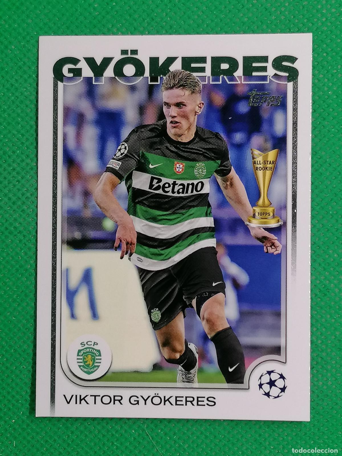 Cromos de Futebol: 131 VIKTOR GYOKERES SPORTING CLUB DE PORTUGAL ⚽ TOPPS UCC FLAGSHIP 24 25 2024 2025 ⚽
