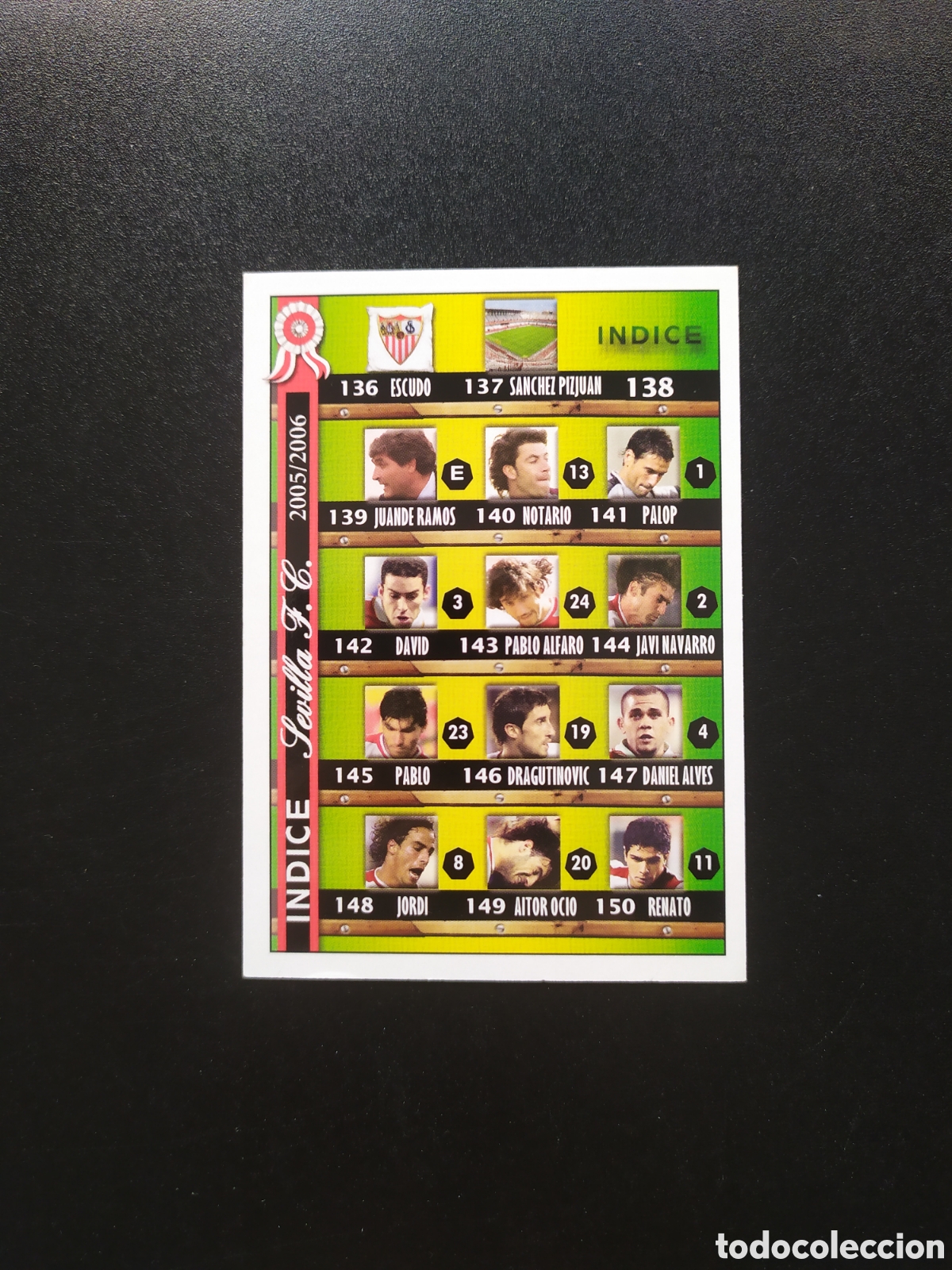 Cromos de f&uacute;tbol: Mundicromo fichas Liga 2005 2006 05 06 indice n&deg; 138 Sevilla