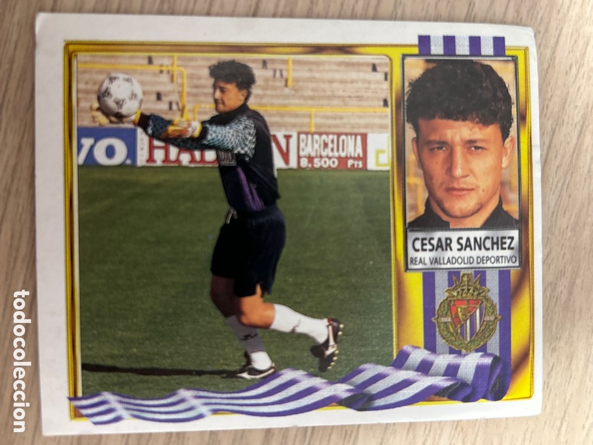 Cromos de F&uacute;tbol: CESAR SANCHEZ Real Valladolid Ediciones Este 1995 1996 95 96 sin pegar nunca pegado