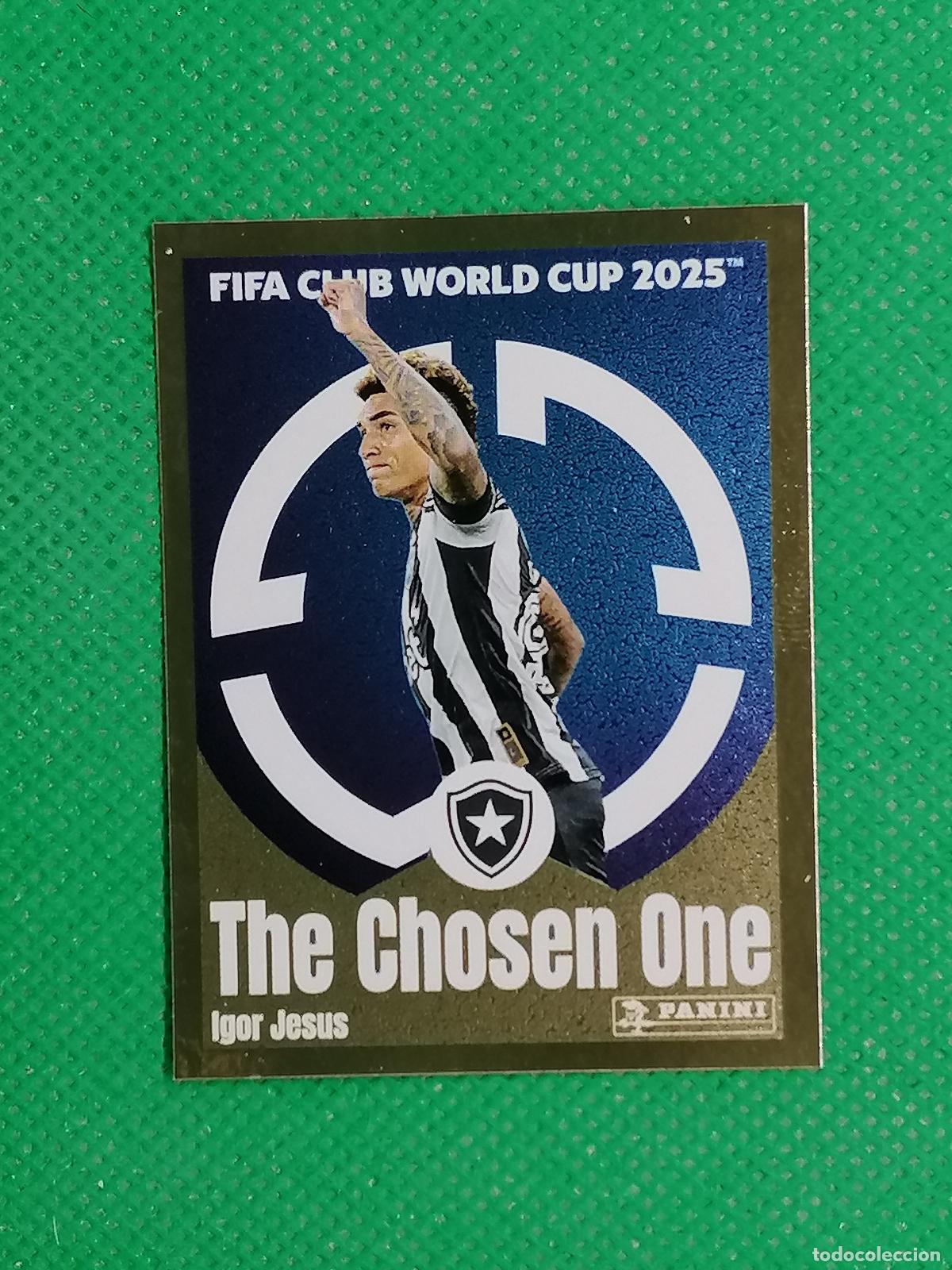 Cromos de F&uacute;tbol: 112 IGOR JESUS BOTAFOGO THE CHOSEN ONE ⚽ PANINI FIFA CLUB WORLD CUP MUNDIAL CLUBES 2025 25 ⚽