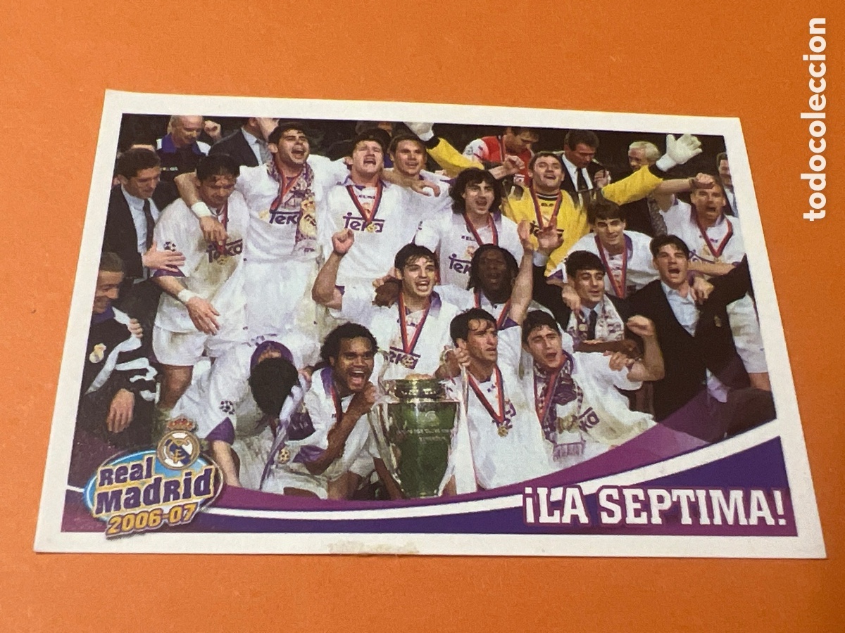 Figurine di Calcio: C8818. 176 LA SEPTIMA REAL MADRID PANINI OFICIAL 2006 2007 CROMO FUTBOL 06 07 - SIN PEGAR