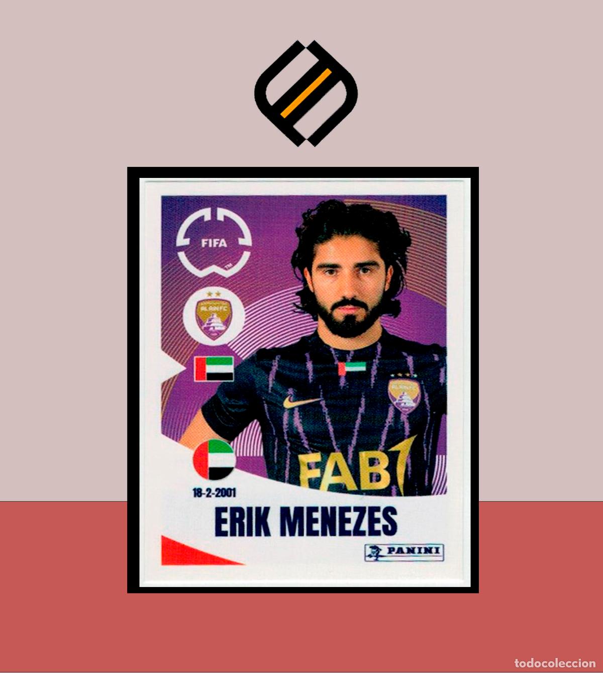 Cromos de F&uacute;tbol: PANINI FIFA CLUB WORLD CUP 2025 25 N&ordm; 447 ERIK MENEZES AL-AIN FC STICKER LIGA MUNDIAL CLUBES
