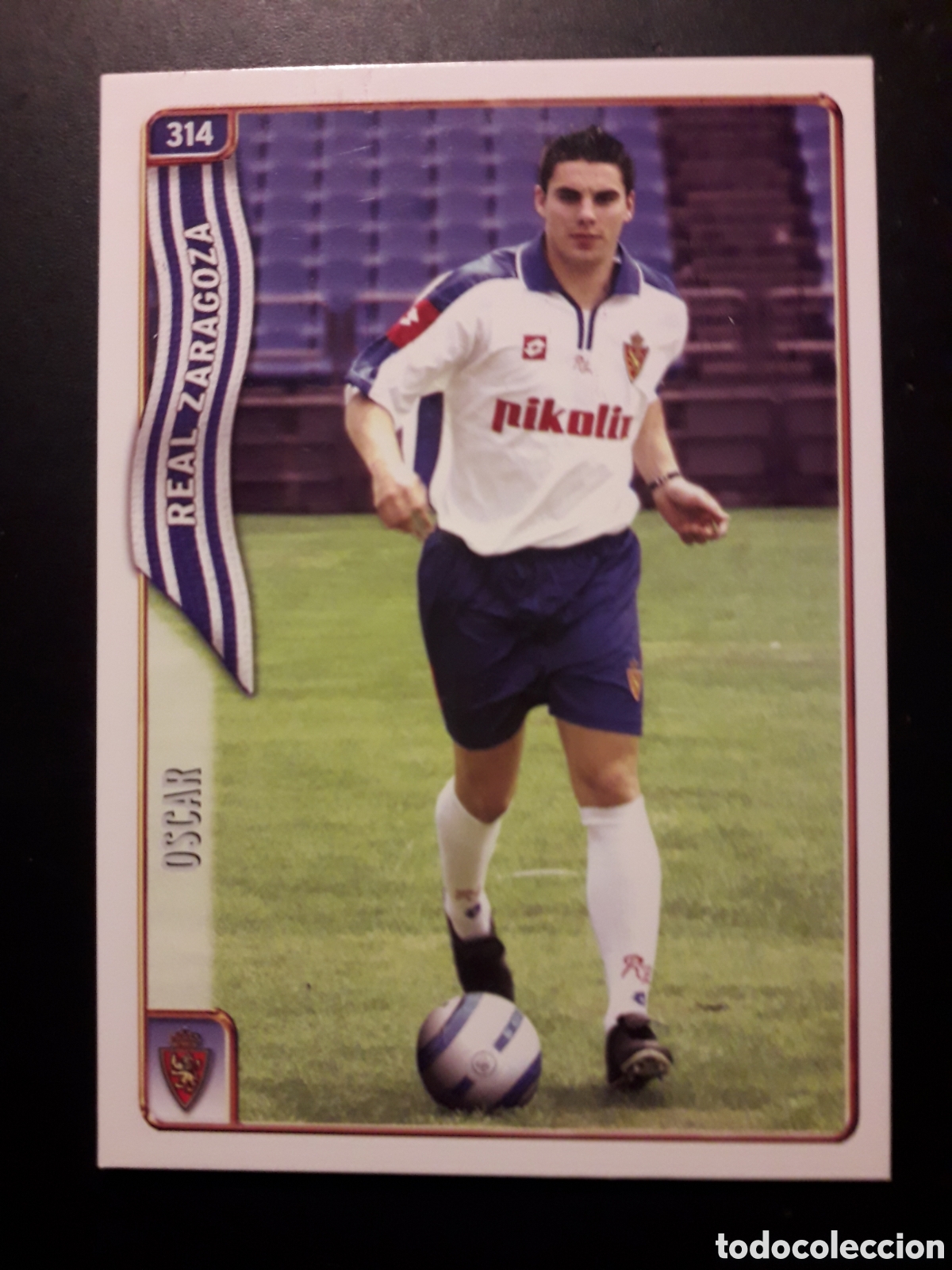 Cartes &agrave; collectionner de Football: &Oacute;SCAR ZARAGOZA N&deg; 314 FICHAS LIGA 2004 2005 04 05 MUNDICROMO PEDIDO M&Iacute;NIMO 3&euro;
