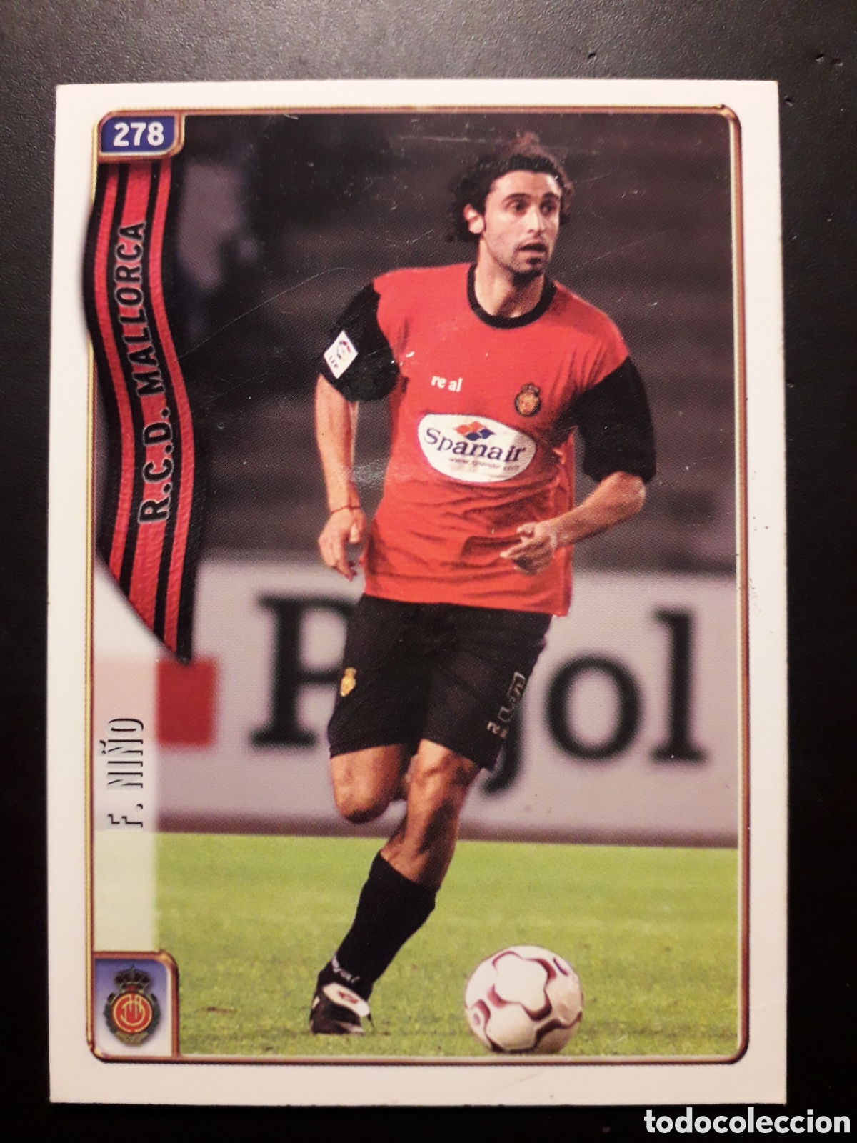 Fu&szlig;ball-Sticker: NI&Ntilde;O MALLORCA N&deg; 278 FICHAS LIGA 2004 2005 04 05 MUNDICROMO PEDIDO M&Iacute;NIMO 3&euro;