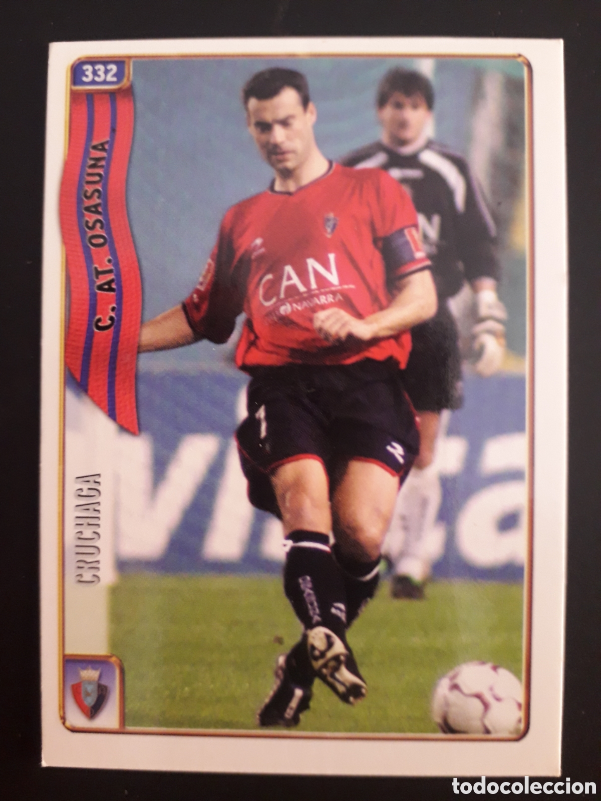 Fu&szlig;ball-Sticker: CRUCHAGA OSASUNA N&deg; 332 FICHAS LIGA 2004 2005 04 05 MUNDICROMO PEDIDO M&Iacute;NIMO 3&euro;