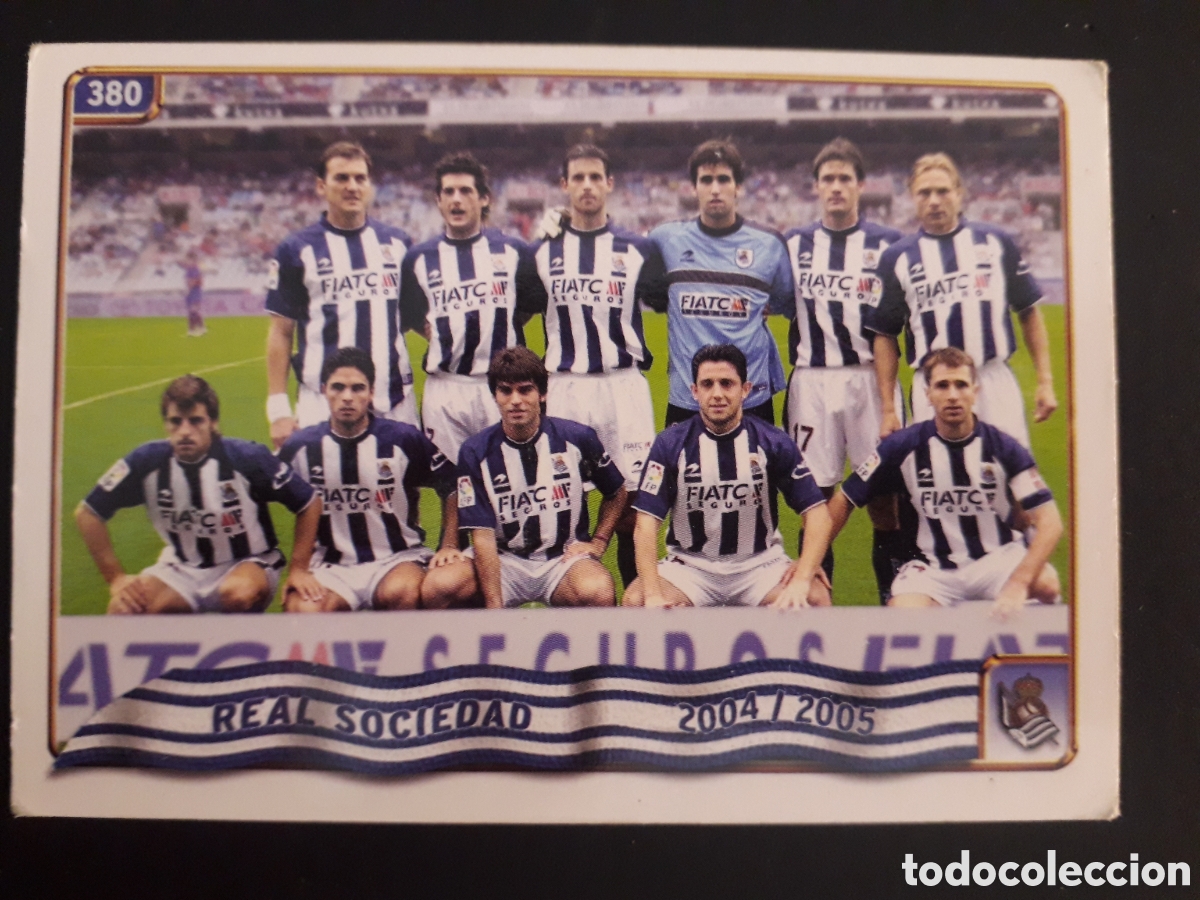 Fu&szlig;ball-Sticker: EQUIPO/ALINEACI&Oacute;N REAL SOCIEDAD N&deg; 380 FICHAS LIGA 2004 2005 04 05 MUNDICROMO PEDIDO M&Iacute;NIMO 3&euro;