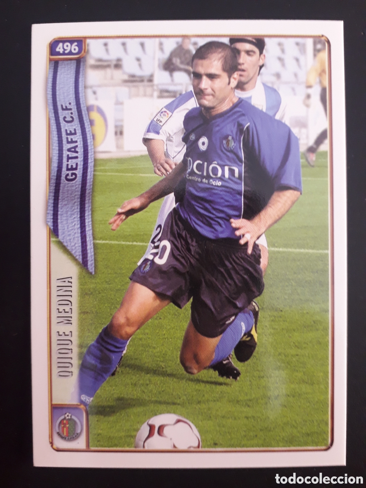 Fu&szlig;ball-Sticker: QUIQUE MEDINA GETAFE N&deg; 496 FICHAS LIGA 2004 2005 04 05 MUNDICROMO PEDIDO M&Iacute;NIMO 3&euro;