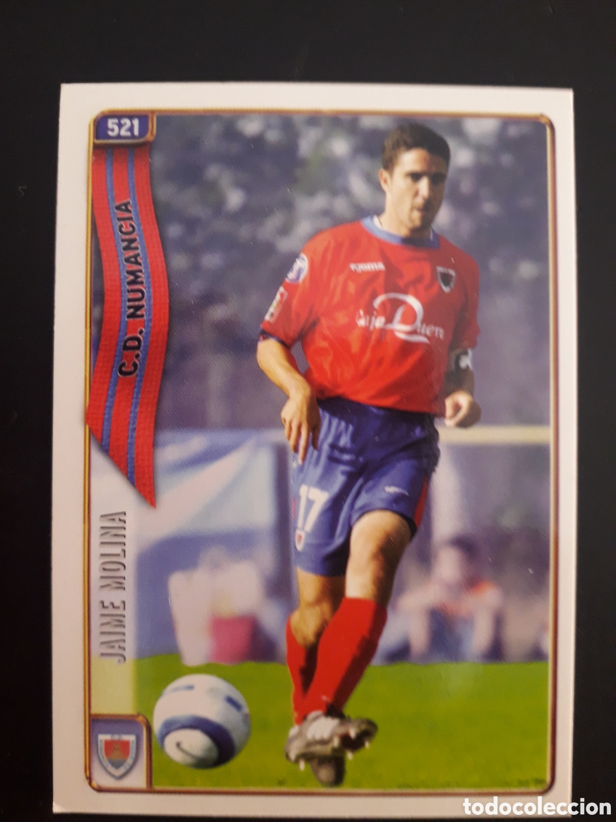 Fu&szlig;ball-Sticker: JAIME MOLINA NUMANCIA N&deg; 521 FICHAS LIGA 2004 2005 04 05 MUNDICROMO PEDIDO M&Iacute;NIMO 3&euro;