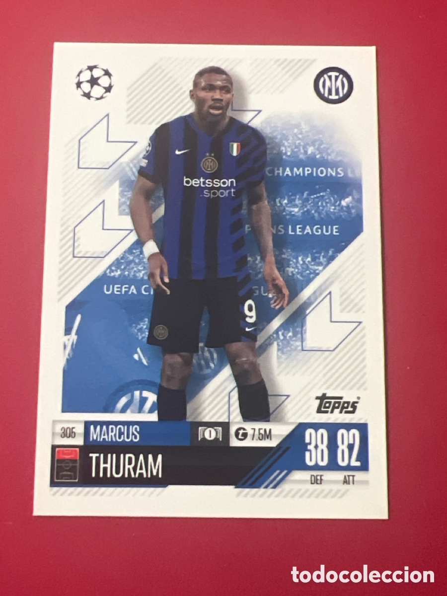 Figurine di Calcio: C3251. THURAM INTER DE MIL&Aacute;N NUMERO 305 MATCH ATTAX 2024 2025