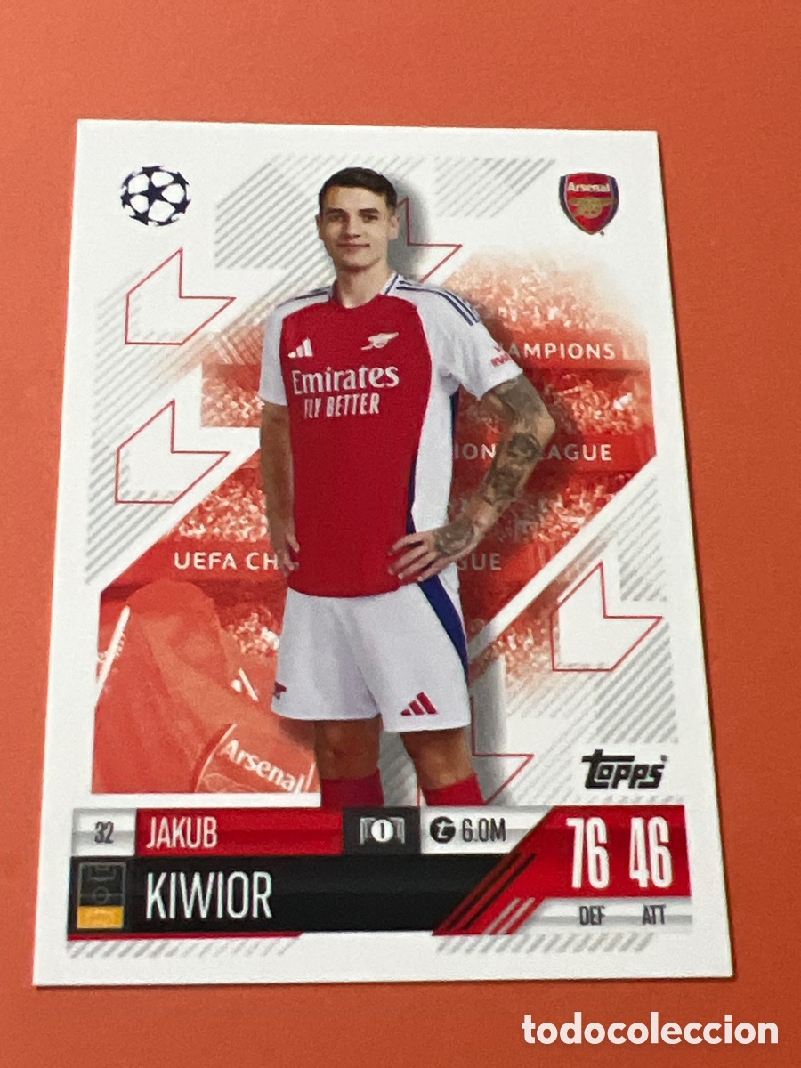 Cartes &agrave; collectionner de Football: C5144. 32 JAKUB KIWIOR ARSENAL TOPPS MATCH ATTAX 2024 2025 24 25 CROMOS CARDS PANINI MEGACRACKS