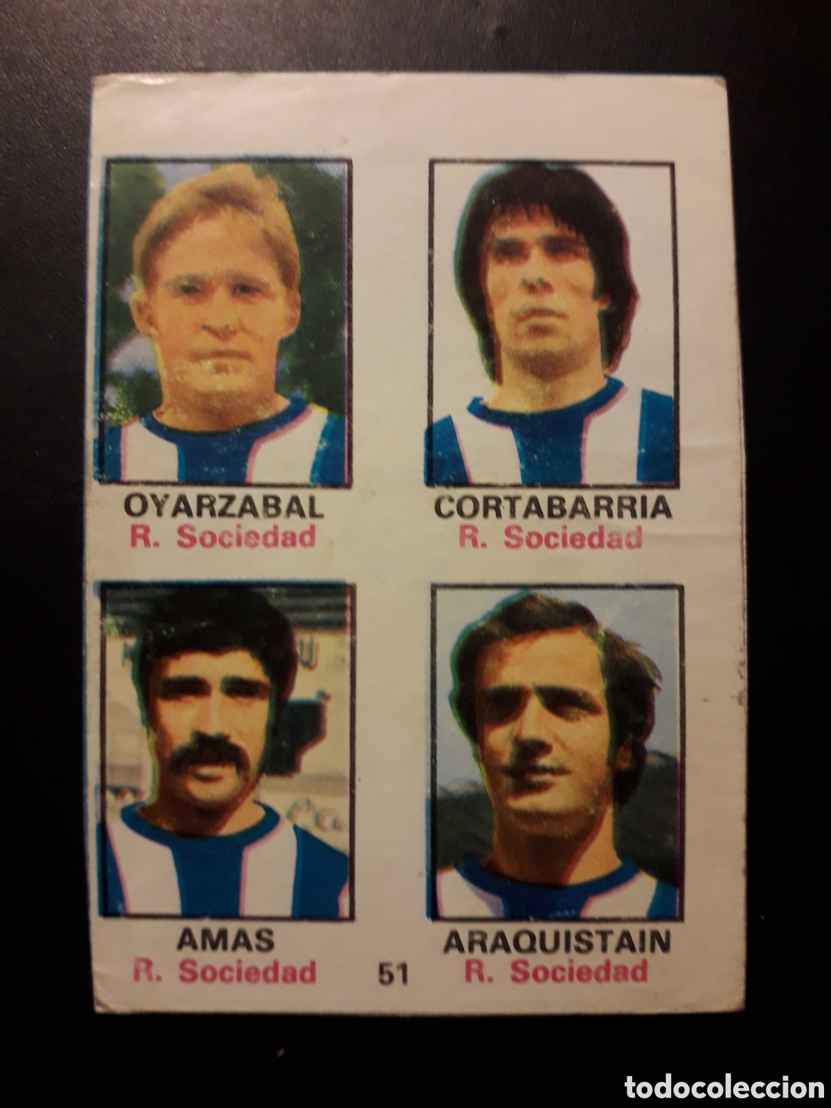 Cartes &agrave; collectionner de Football: OYARZABAL/CORTABARRIA/AMAS/ARAQUISTAIN 51 REAL SOCIEDAD FHER 1974-1975 74-75 ADHESIVO PEDIDO M&Iacute;N 3&euro;