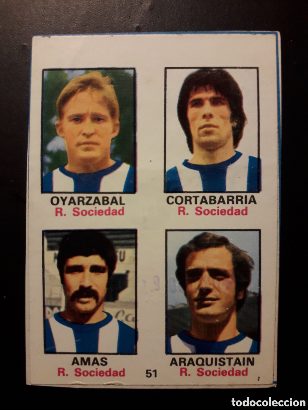 Cartes &agrave; collectionner de Football: OYARZABAL/CORTABARRIA/AMAS/ARAQUISTAIN 51 REAL SOCIEDAD FHER 1974-1975 74-75 ADHESIVO PEDIDO M&Iacute;N 3&euro;