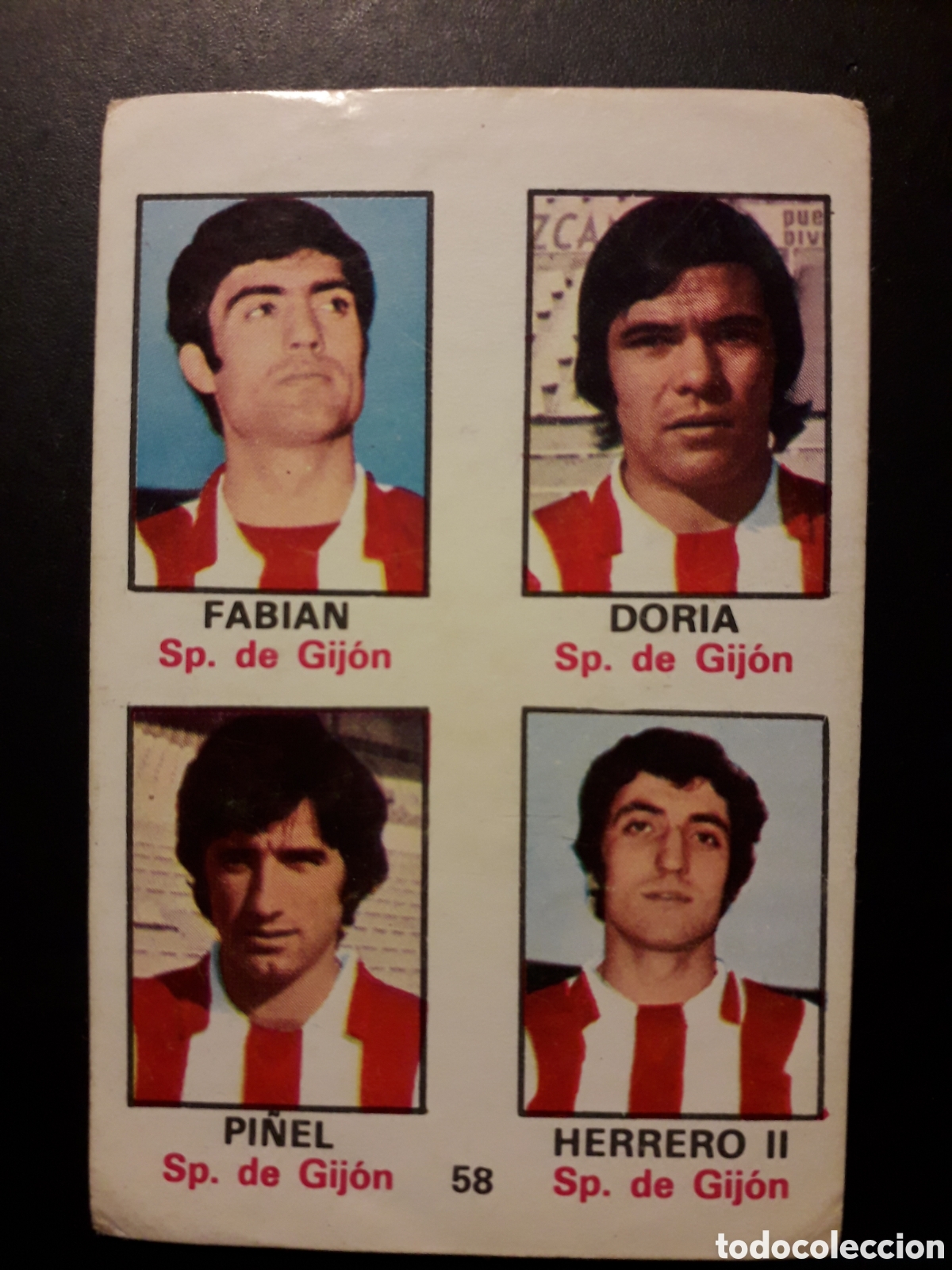 Cartes &agrave; collectionner de Football: FABI&Aacute;N/DORIA/PI&Ntilde;EL/HERRERO 58 SP GIJ&Oacute;N CF FHER 1974-1975 74-75 SIN PEGAR ADHESIVO PEDIDO M&Iacute;NIMO 3&euro;.