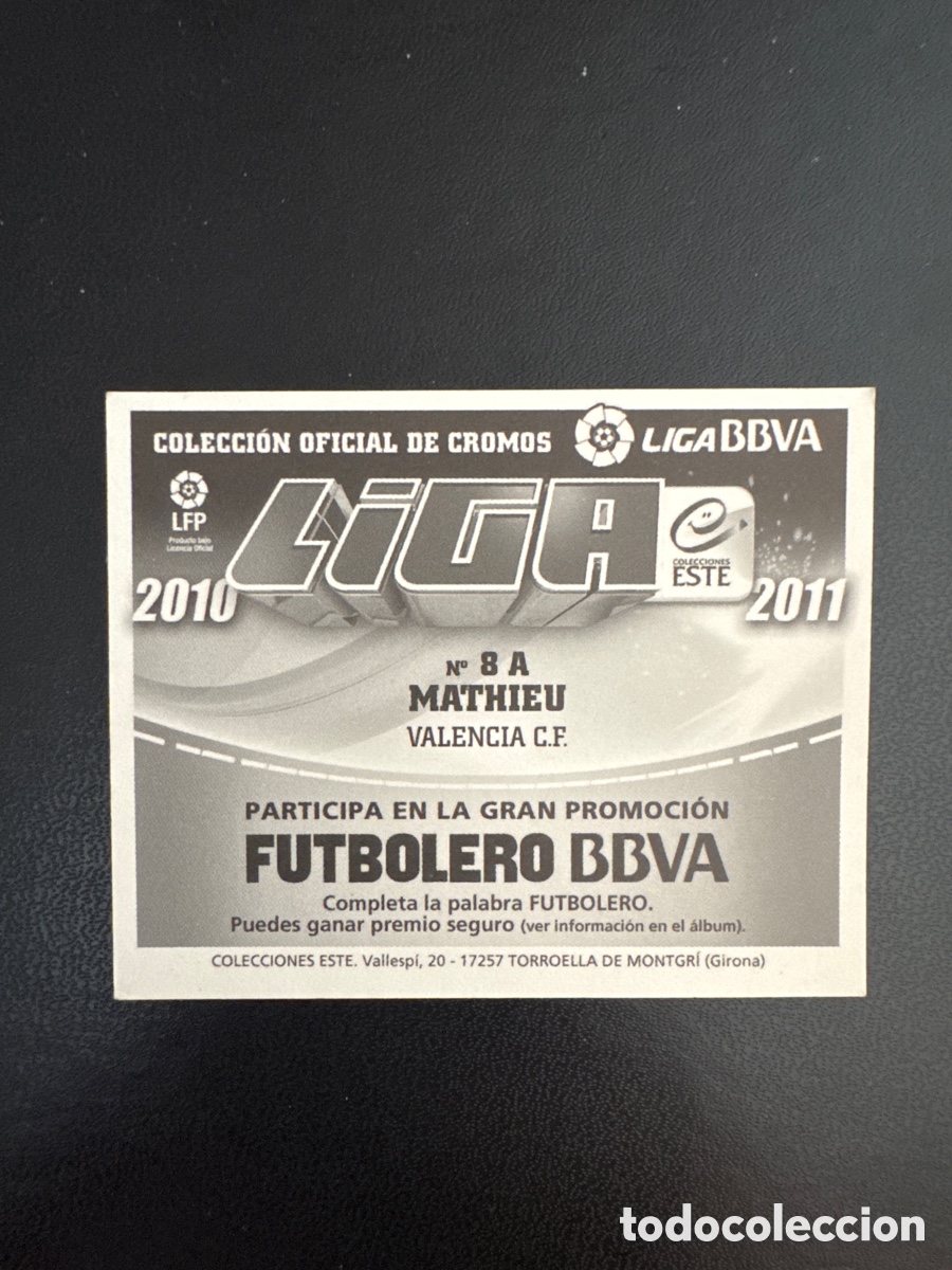 Cromos de f&uacute;tbol: MATHIEU VALENCIA NUMERO 8 A LIGA ESTE 2010 2011 - Foto 2