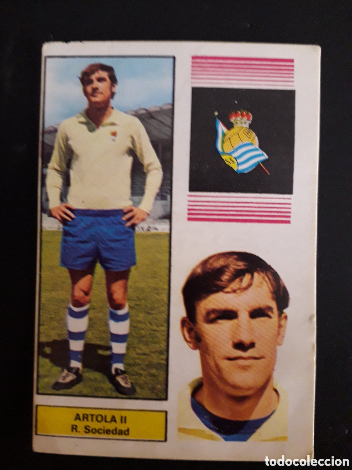 Cartes &agrave; collectionner de Football: ARTOLA REAL SOCIEDAD FHER 1974-1975 74-75 SIN PEGAR PEDIDO M&Iacute;NIMO 3&euro;.