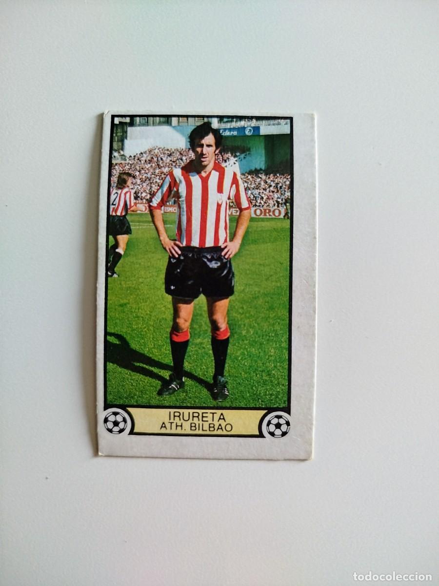 Figurine di Calcio: Irureta SIN PEGAR NUNCA PEGADO Athletic Club Bilbao Liga Ediciones Este 79 80 / 1979 1980