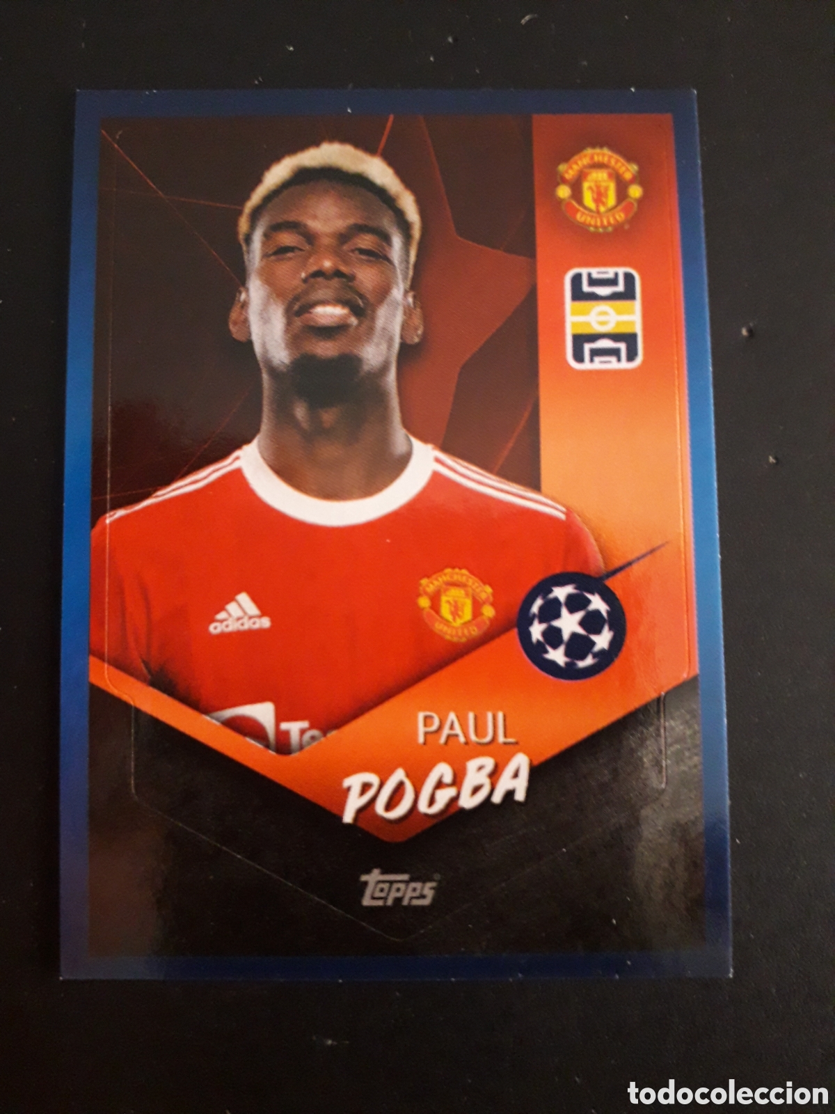 Cartes &agrave; collectionner de Football: POGBA MANCHESTER UNITED N&deg; 456 UEFA CHAMPIONS LEAGUE SEASON TOPPS 21 22 2021 2022 PEDIDO M&Iacute;NIMO 3&euro;.
