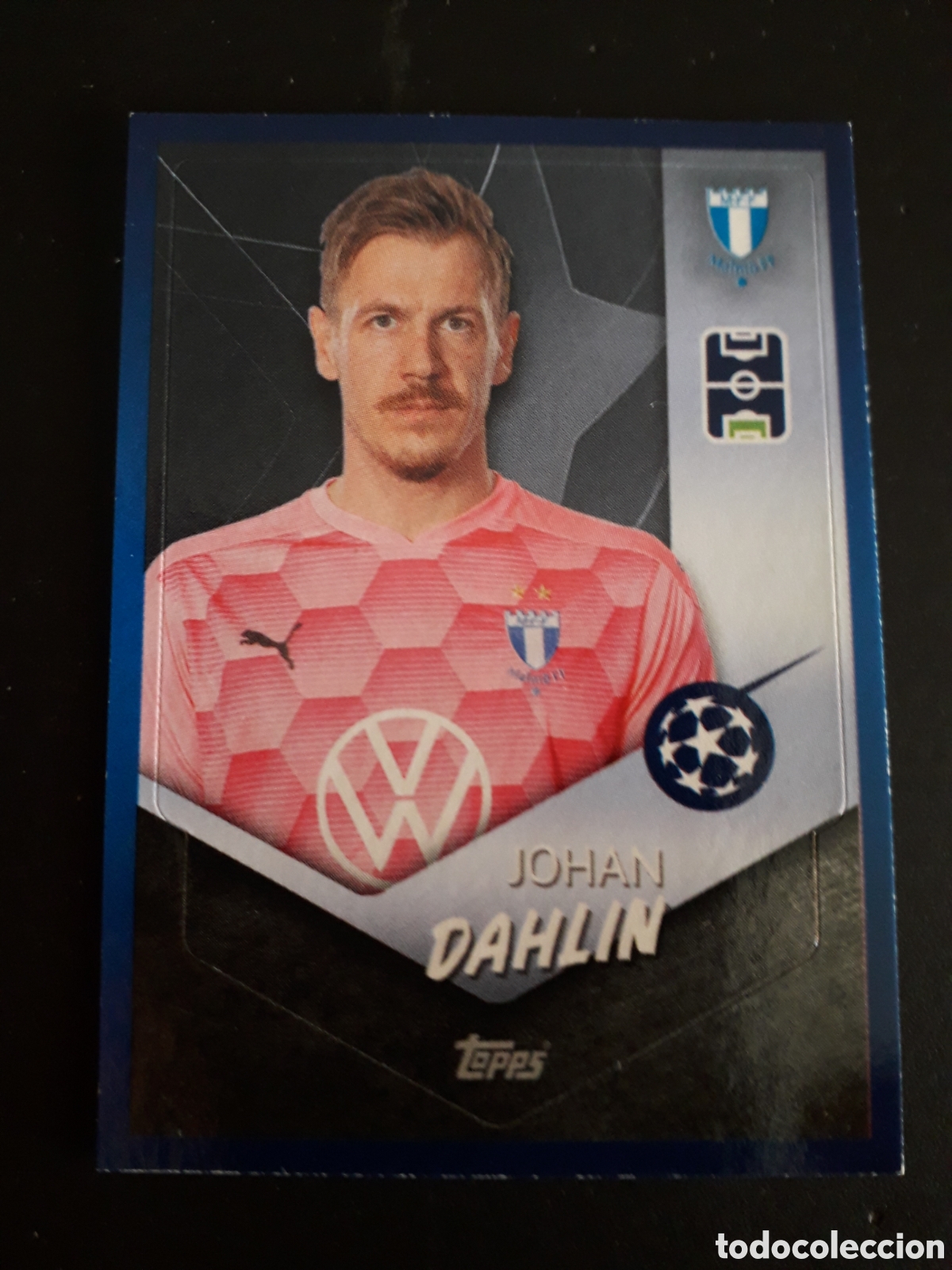 Cartes &agrave; collectionner de Football: DAHLIN MALM&Ouml;E N&deg; 628 UEFA CHAMPIONS LEAGUE SEASON TOPPS 21 22 2021 2022 PEDIDO M&Iacute;NIMO 3&euro;