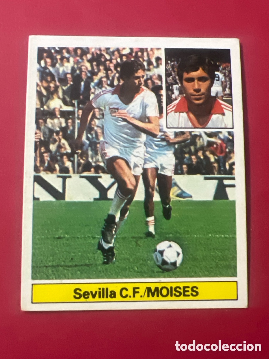 Fu&szlig;ball-Sticker: E149. ED ESTE SIN PEGAR NUNCA LIGA 81 82 1981 SEVILLA MOISES