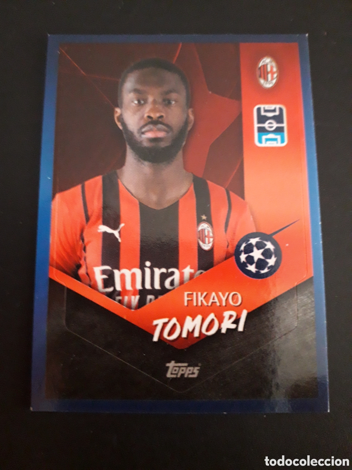 Cartes &agrave; collectionner de Football: TOMORI MILAN N&deg; 198 UEFA CHAMPIONS LEAGUE SEASON TOPPS 21 22 2021 2022 PEDIDO M&Iacute;NIMO 3&euro;.