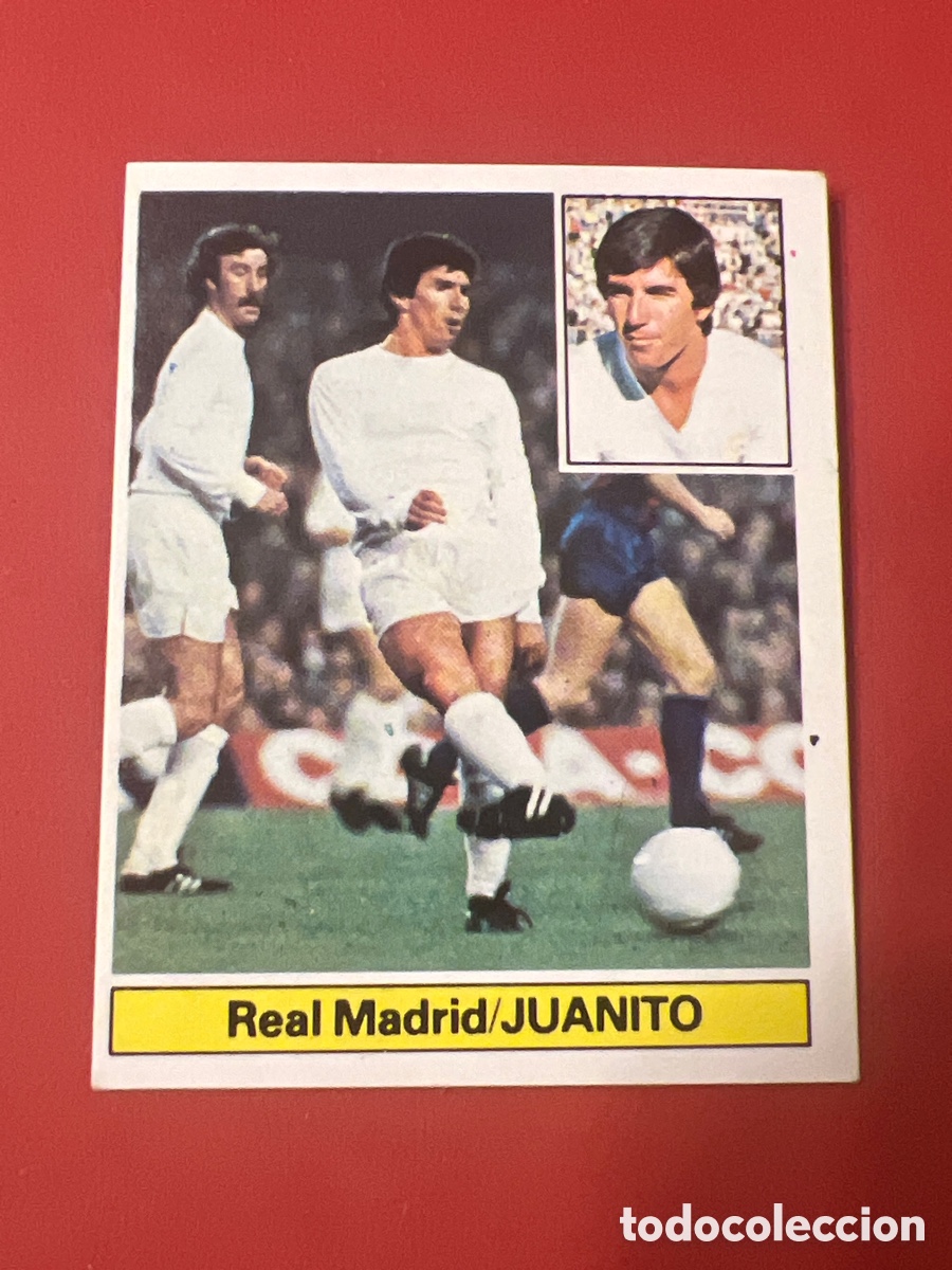 Figurine di Calcio: E260. JUANITO REAL MADRID LIGA ESTE 1981/82 81 82 NUNCA PEGADO SIN PEGAR