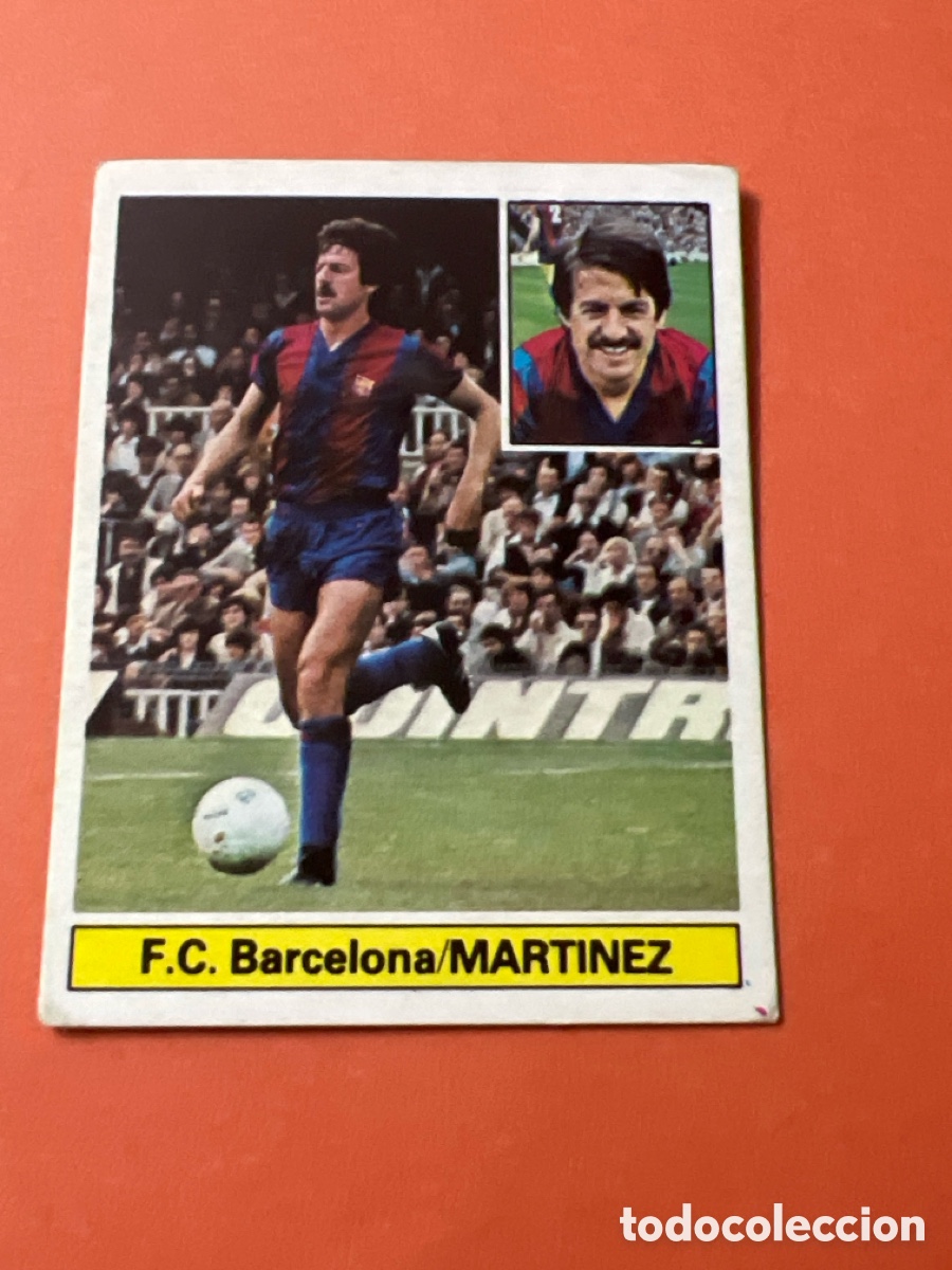 Cromos de F&uacute;tbol: E374. LIGA 81/82. MARTINEZ. F. C. BARCELONA. EDICIONES ESTE. SIN PEGAR.