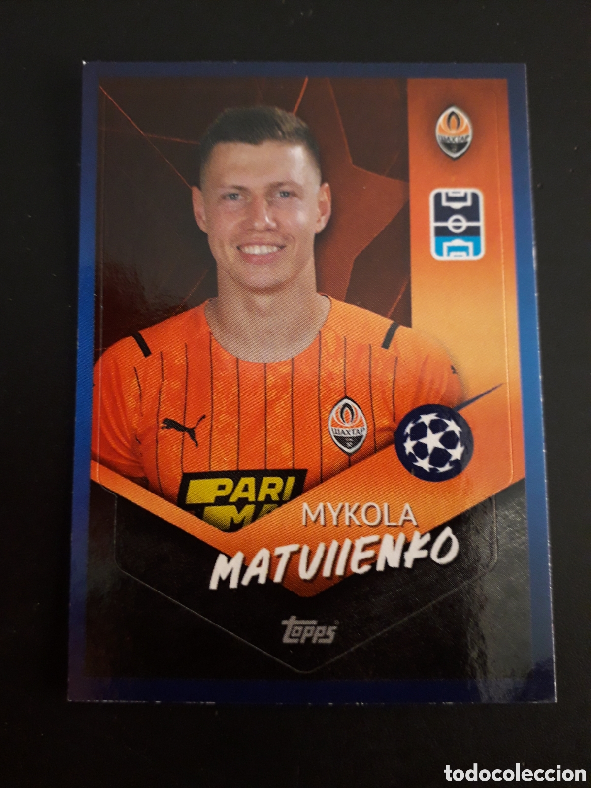 Fu&szlig;ball-Sticker: MATVIIENKO SHAKHTAR N&deg; 324 UEFA CHAMPIONS LEAGUE SEASON TOPPS 21 22 2021 2022 PEDIDO M&Iacute;NIMO 3&euro;.