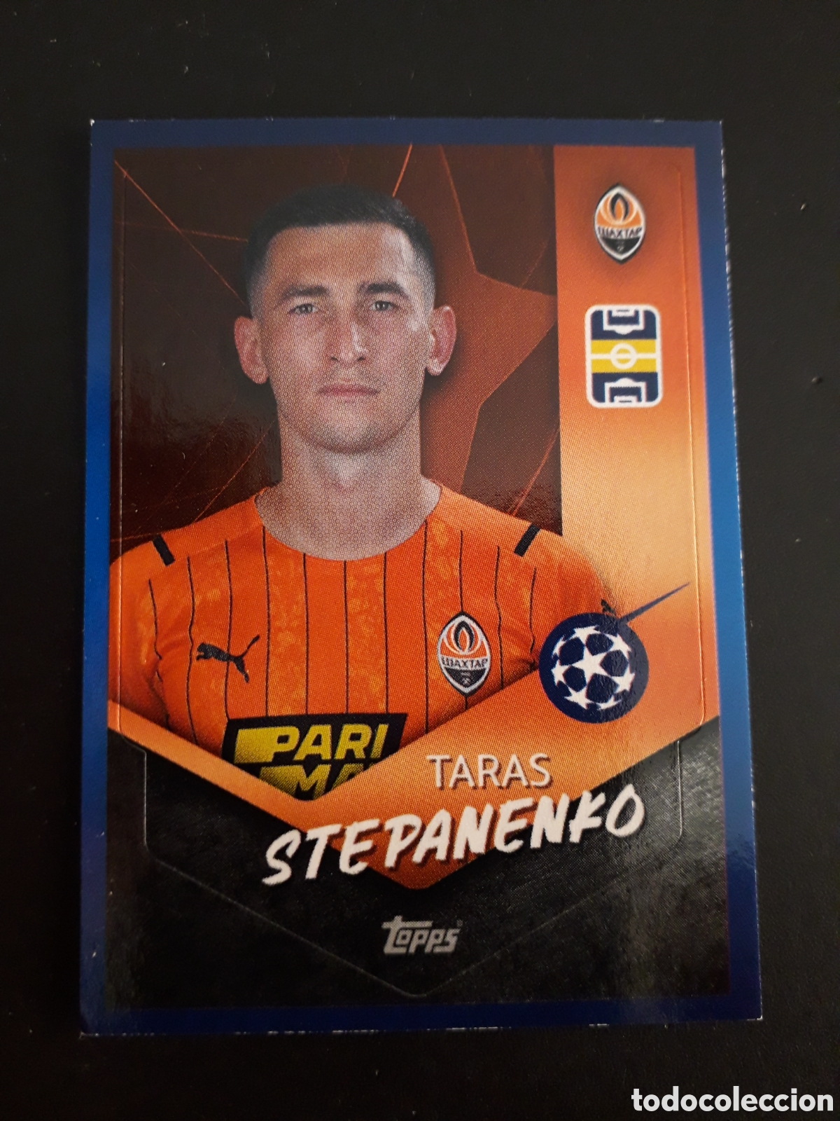 Fu&szlig;ball-Sticker: STEPANENKO SHAKHTAR N&deg; 328 UEFA CHAMPIONS LEAGUE SEASON TOPPS 21 22 2021 2022 PEDIDO M&Iacute;NIMO 3&euro;.